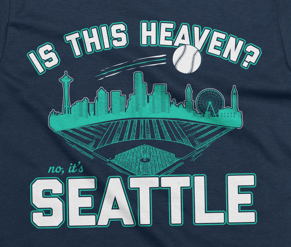 Is this Heaven? No its Seattle tshirt