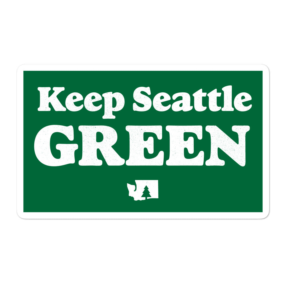 Keep Seattle Green - Sticker - Viaduct